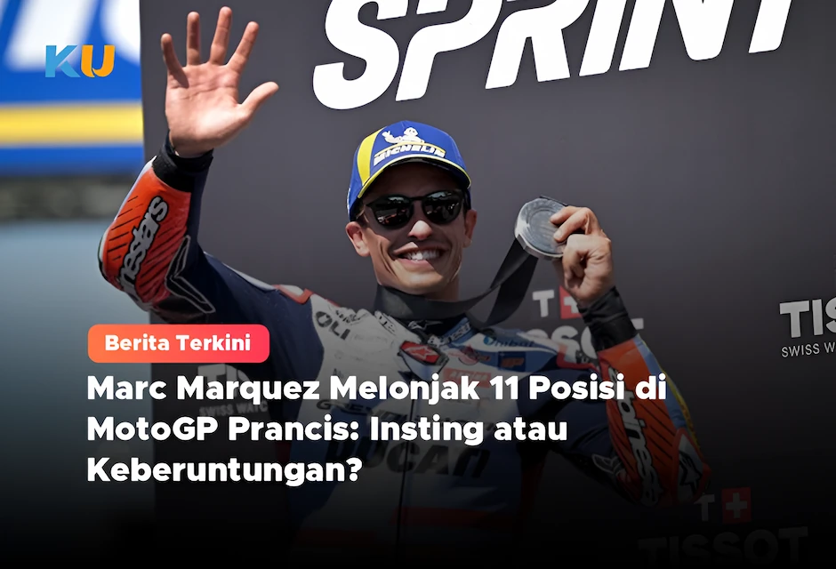 Marc Marquez Melonjak 11 Posisi di MotoGP Prancis: Insting atau Keberuntungan?
