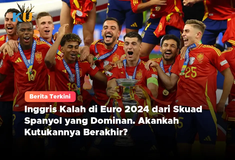 Inggris Kalah di Euro 2024 dari Skuad Spanyol yang Dominan. Akankah Kutukannya Berakhir?