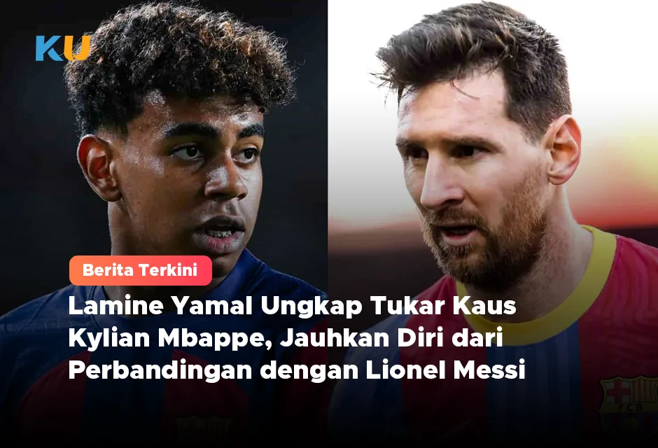 Lamine Yamal Ungkap Tukar Kaus Kylian Mbappe, Jauhkan Diri dari Perbandingan dengan Lionel Messi